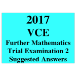 2017 Kilbaha VCE Further Mathematics Units 3 and 4 Trial Exam 2 (VCAA approved technology)